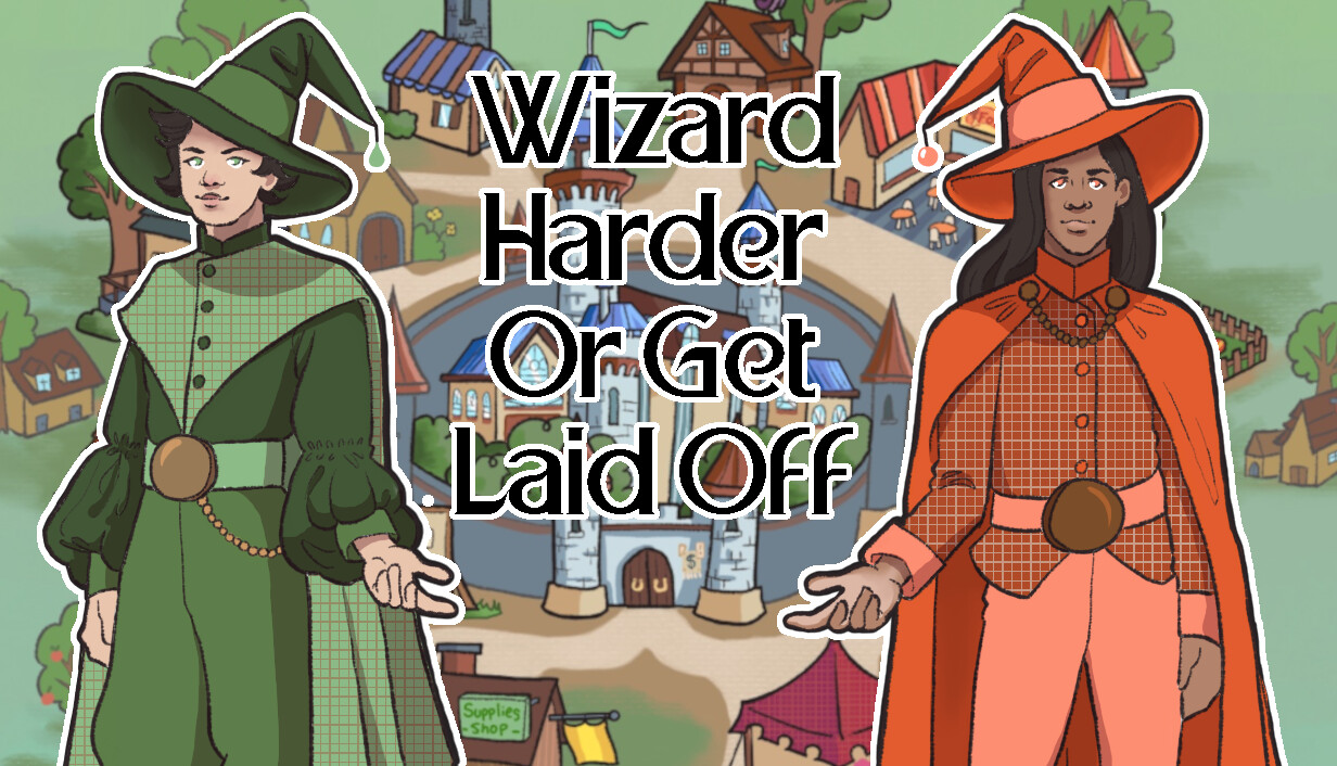 Wizard Harder Or Get Laid Off cover art