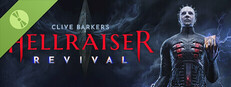 Clive Barker's Hellraiser: Revival Demo