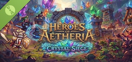 Heroes of Aetheria : Crystal Siege Demo