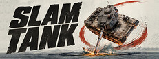 SLAM TANK