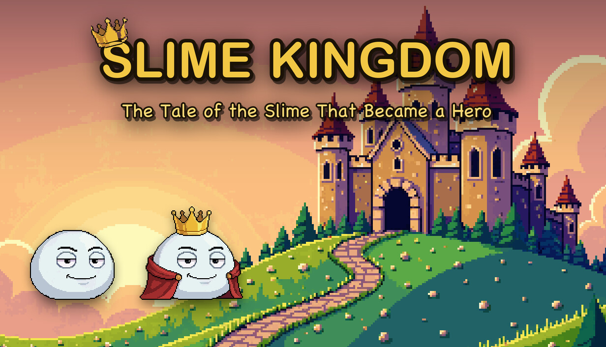 Slime Kingdom: The Tale of the Slime That Became a Hero cover art