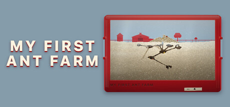My First Ant Farm