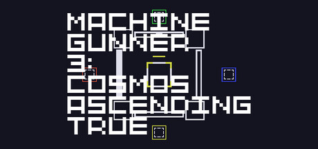 MachineGunner3 : Cosmos Ascending True artwork