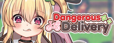 Dangerous Delivery