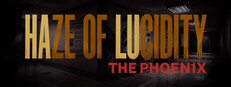 Haze of Lucidity (Halu) - The Phoenix