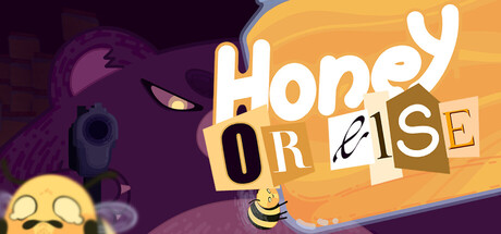 Honey or Else — Steam game cover