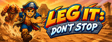 Leg It: Don't Stop