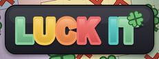LUCK IT