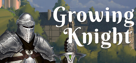 Growing Knight