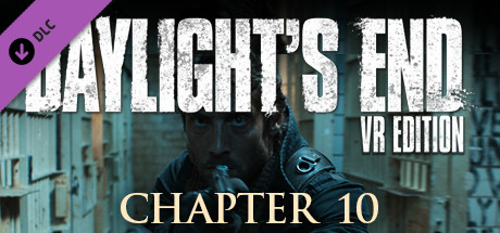 Daylight's End VR Edition - Chapter 10 cover art