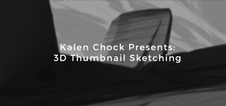 Kalen Chock Presents: 3D Sketching cover art