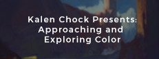 Kalen Chock Presents: Approaching and Exploring Color game capsule image