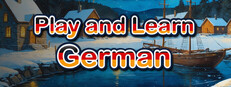 Play and Learn: German