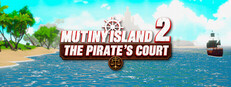 Mutiny Island 2: The Pirate's Court