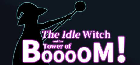 The Idle Witch and Her Tower of BOOOOM! artwork