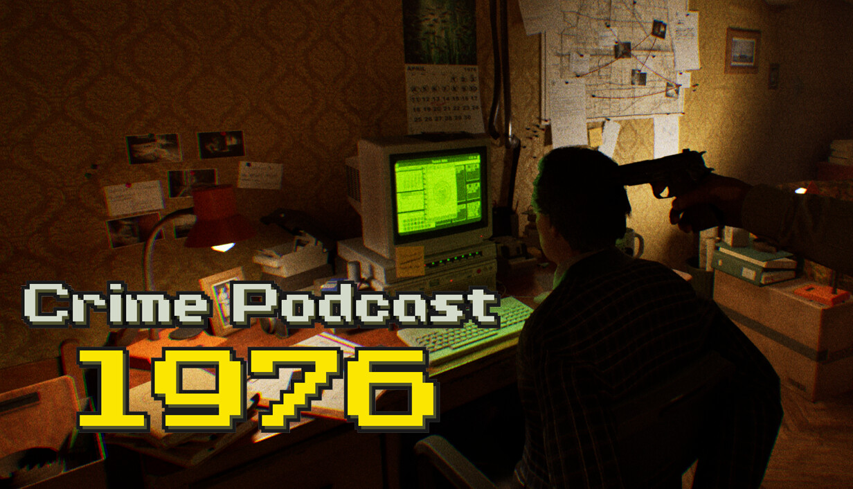 Crime Podcast: 1976 cover art