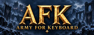 AFK - Army For Keyboard