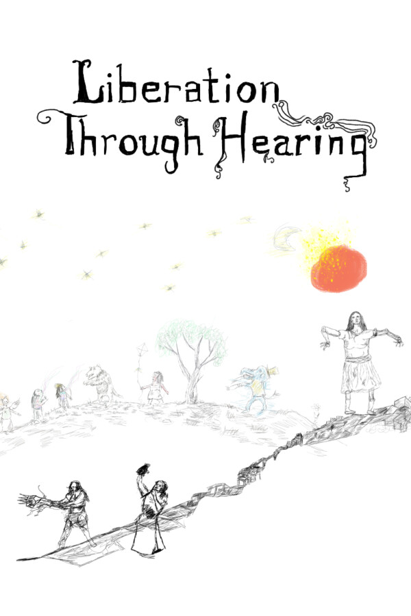 Liberation Through Hearing