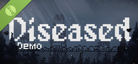 Diseased Demo