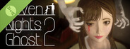 Seven Nights Ghost 2 Demo