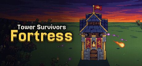 Tower Survivors: Fortress