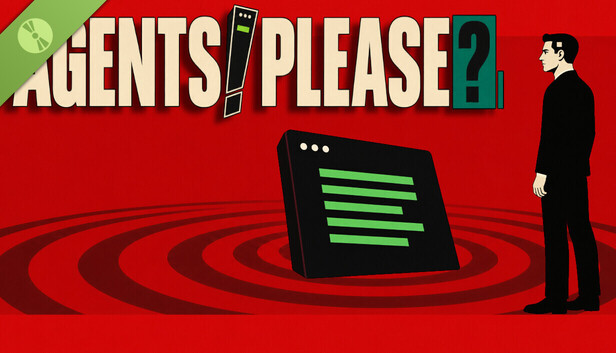 Agents! Please? Demo