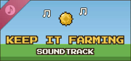 Keep It Farming Soundtrack