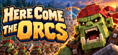 Here Come the Orcs!