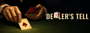 Dealer's Tell: All Bets Are Final