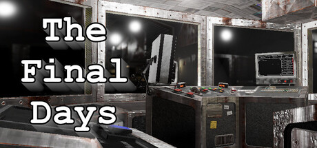 The Final Days