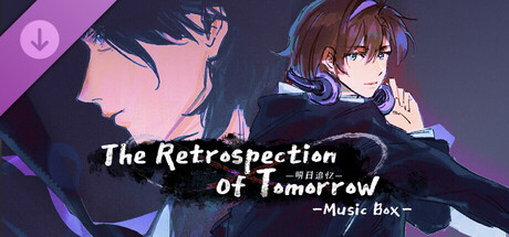 Poster The Retrospection Of Tomorrow - Music Box