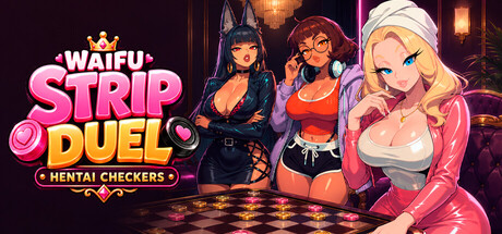Waifu Strip Duel: Hentai Checkers