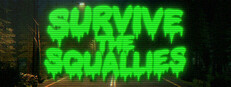 Survive the Squallies
