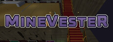 Minevester: Carry and Build