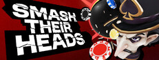 Smash Their Heads