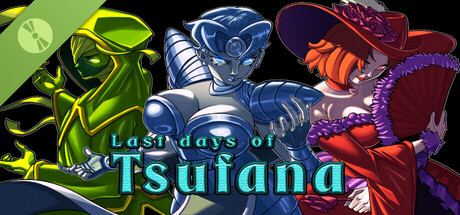 Last Days of Tsufana Demo 표지