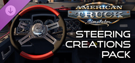 American Truck Simulator - Steering Creations Pack