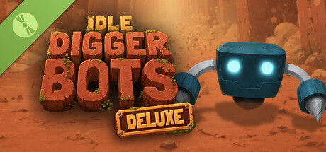 Idle Digger Bots Deluxe Demo