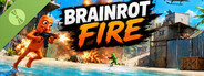 Brainrot Fire Demo