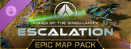 Ashes of the Singularity: Escalation - Epic Map Pack DLC