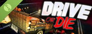Drive or Die Demo