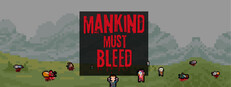 Mankind Must Bleed Banner