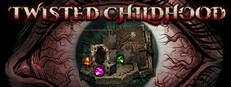 Twisted Childhood