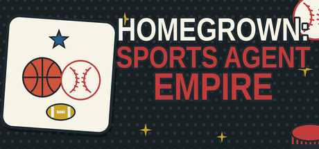 Homegrown: Sports Agent Empire