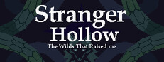 Stranger Hollow: The Wilds That Raised Me