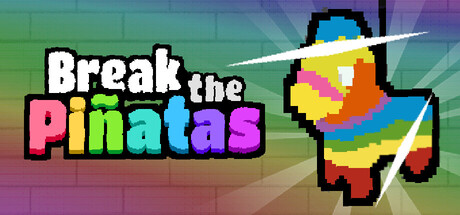 Break the Piñatas — Steam game cover