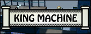 King Machine