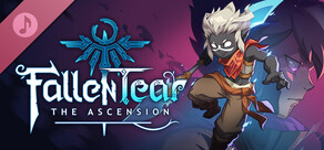 Fallen Tear: The Ascension - Original Soundtrack