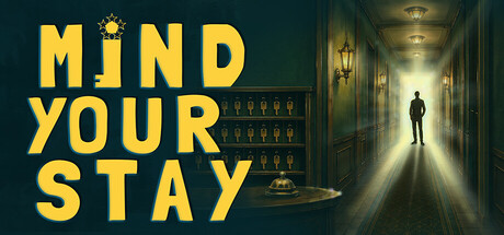 Mind Your Stay