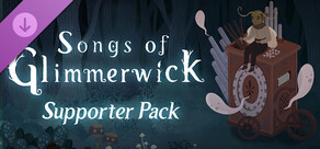 Songs of Glimmerwick - Supporter Pack